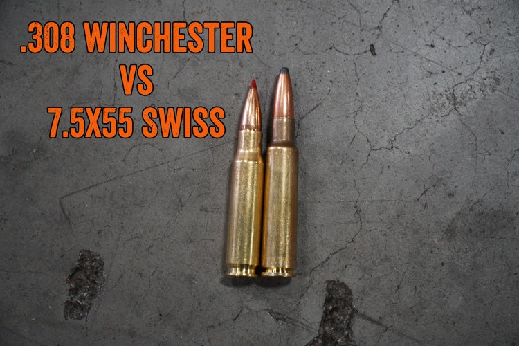 .308 Winchester vs 7.5x55 Swiss