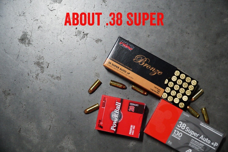 About .38 Super