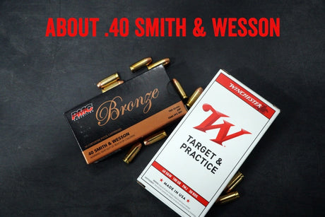 About .40 Smith & Wesson
