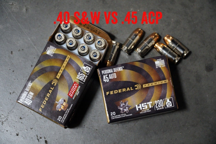 40 S&W vs 45 ACP Comparison