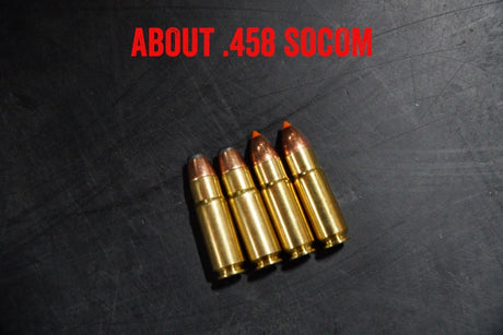 About .458 SOCOM
