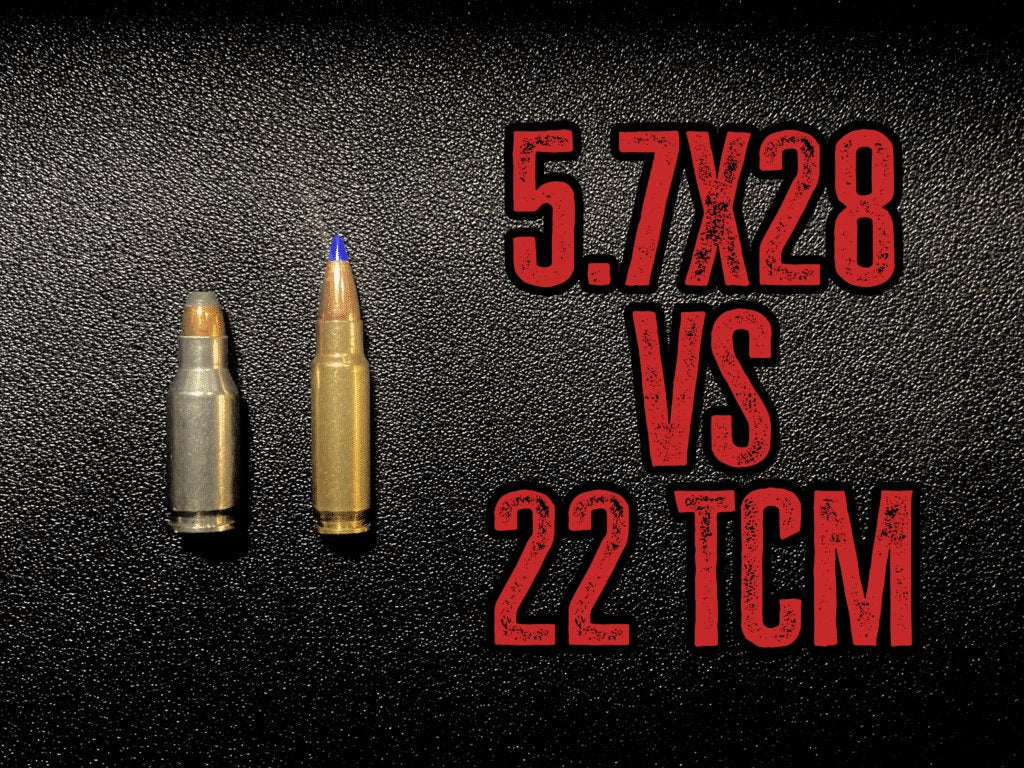 What's the True Difference? 5.7x28 vs 22 TCM