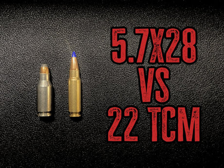 What's the True Difference? 5.7x28 vs 22 TCM