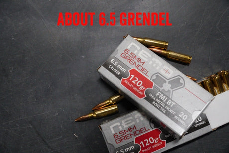 About 6.5 Grendel