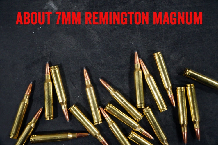 About 7mm Remington Magnum