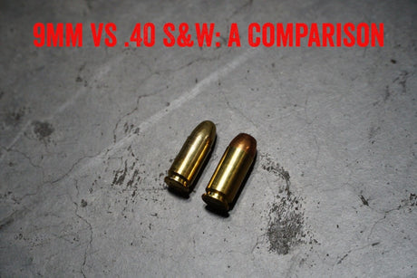 9mm vs .40 S&W: A Comparison