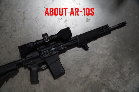 About AR-10s