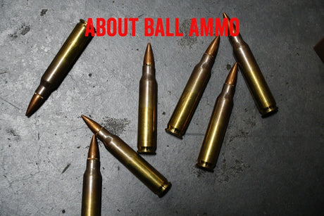 About Ball Ammo