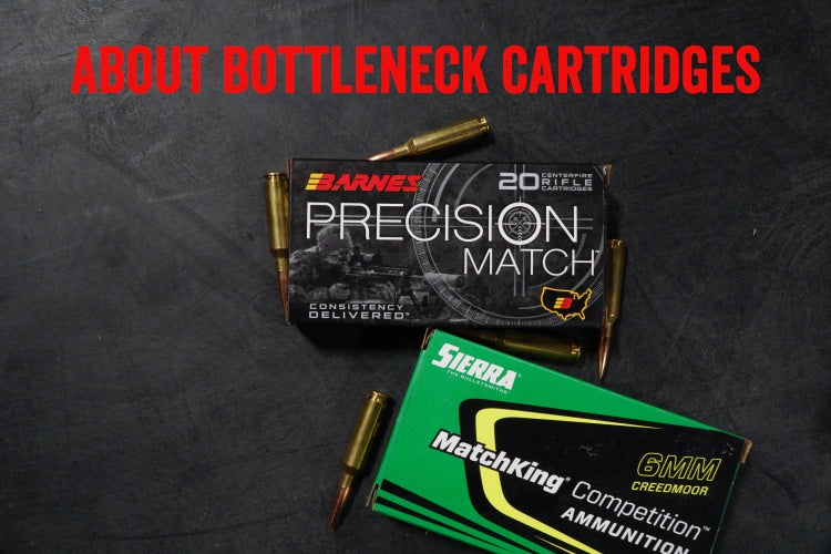All About Bottleneck Cartridges
