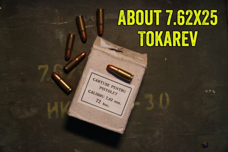 About 7.62x25 Tokarev