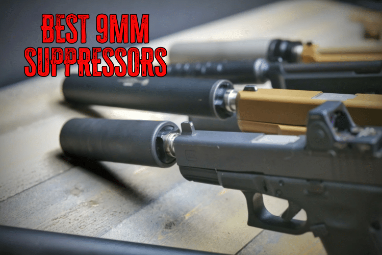 Five Good 9mm Suppressors