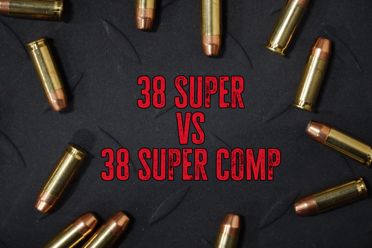 .38 Super vs .38 Super Comp