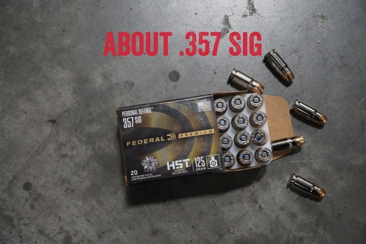 About .357 Sig