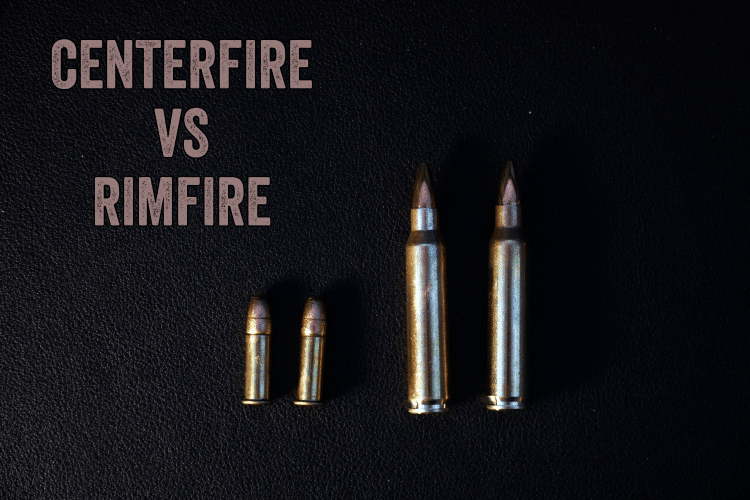 Centerfire vs Rimfire