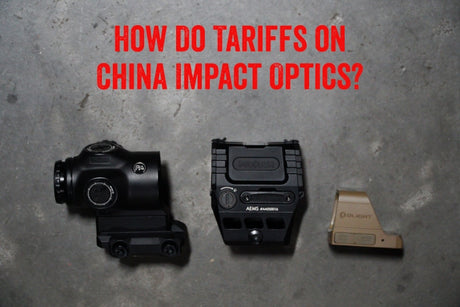 How Do Tariffs on China Impact Optics?