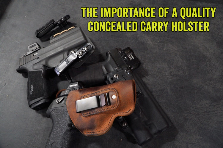 The Importance of a Quality Concealed Carry Holster