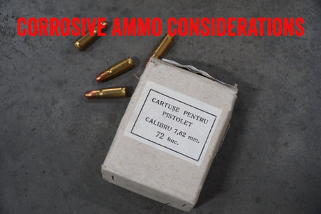 Corrosive Ammo Considerations