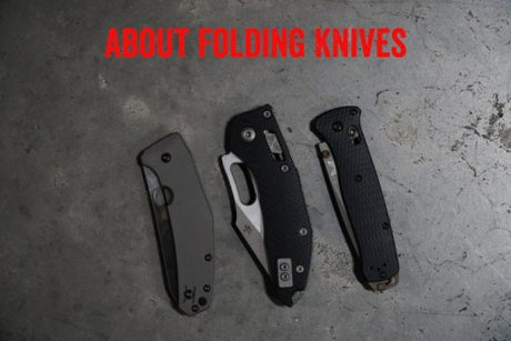 About Folding Knives