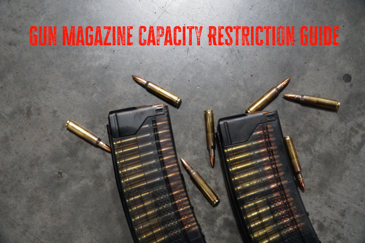 Gun Magazine Capacity Restriction Guide: What You Can Actually Own in 2026