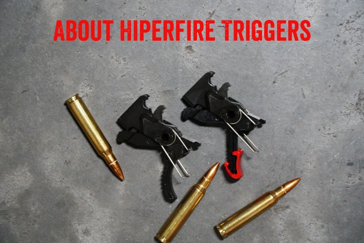 About Hiperfire Triggers