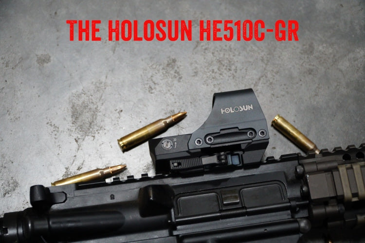 The Holosun HE510C-GR | True Shot Ammo – True Shot Academy