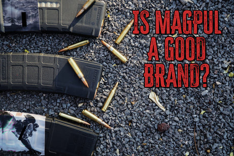 Is Magpul a Good Brand?