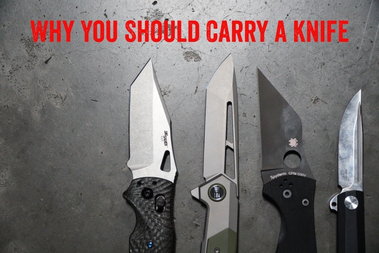Why You Should Carry a Knife