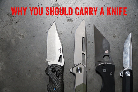 Why You Should Carry a Knife