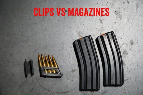 Clips vs Magazines: What is the Difference?