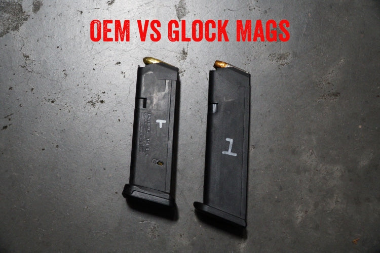 OEM Glock vs Magpul Glock Magazines