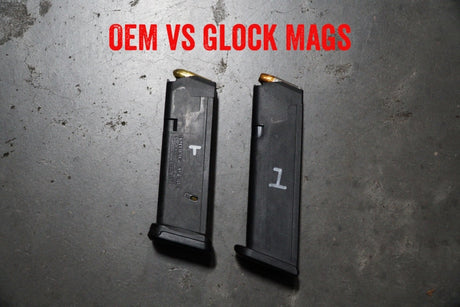 OEM Glock vs Magpul Glock Magazines