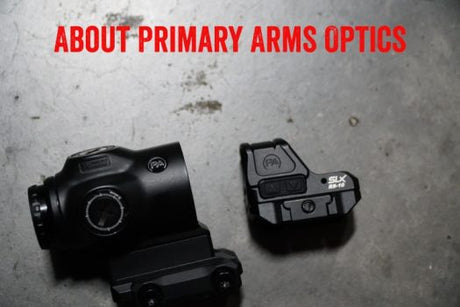 About Primary Arms Optics