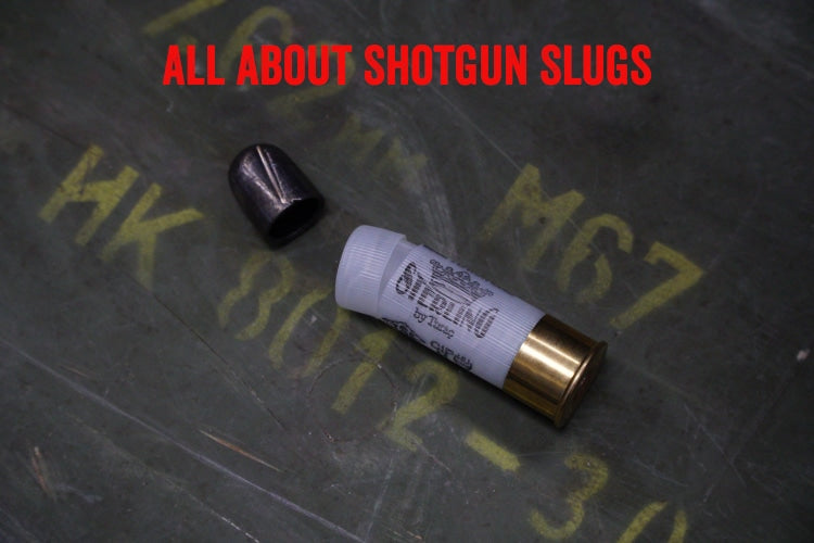All About Shotgun Slugs