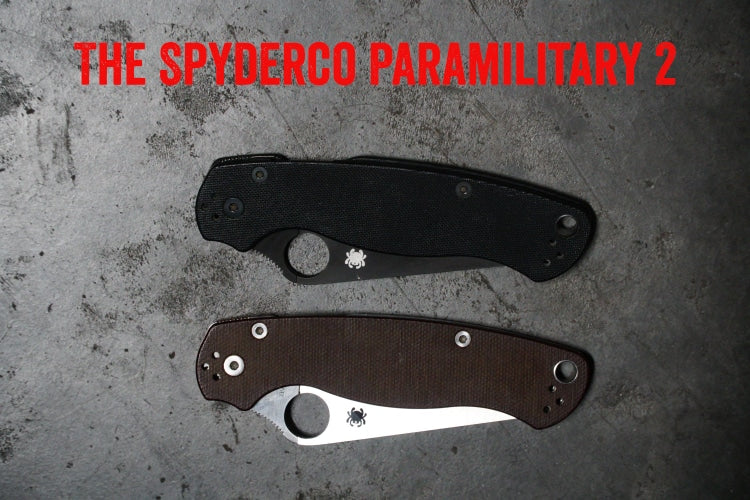 Spyderco Paramilitary 2 Knife Review