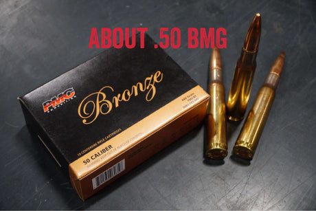 About .50 BMG