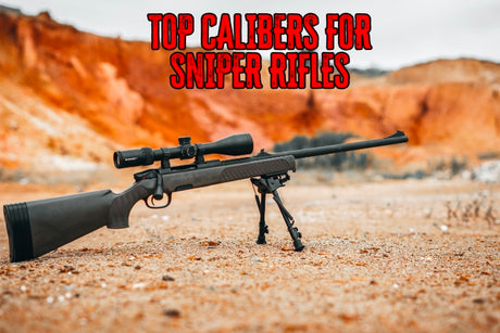 Top 10 Best Sniper Rifle Cartridges