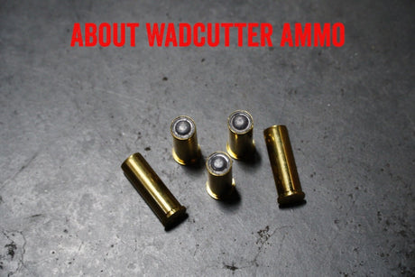 About Wadcutter Ammo