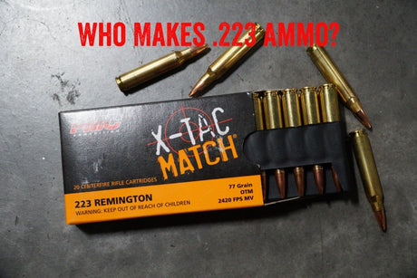 Who Makes .223 Ammo?