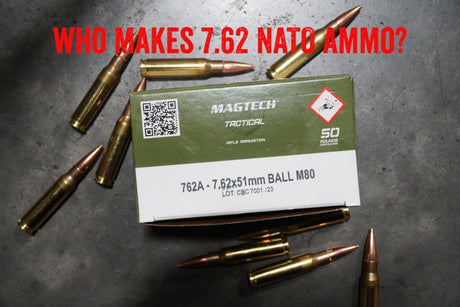 Who Makes 7.62 NATO Ammo?