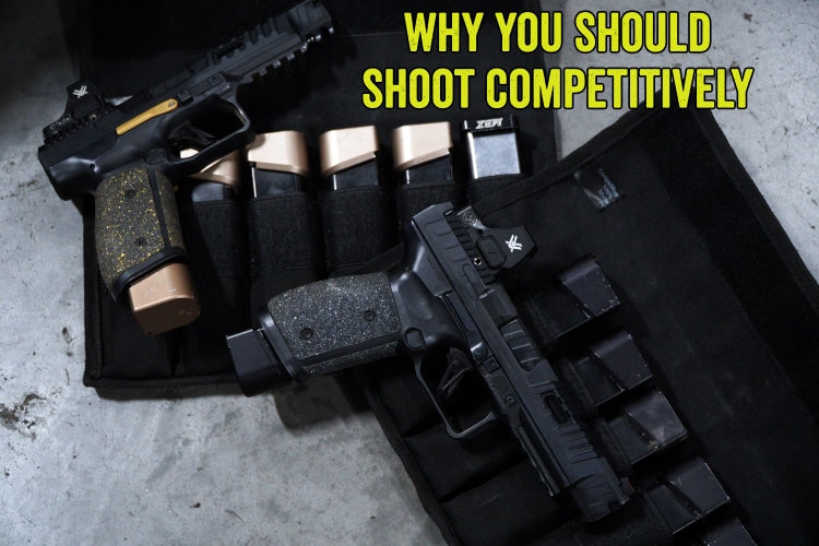 Why You Should Shoot Competitively