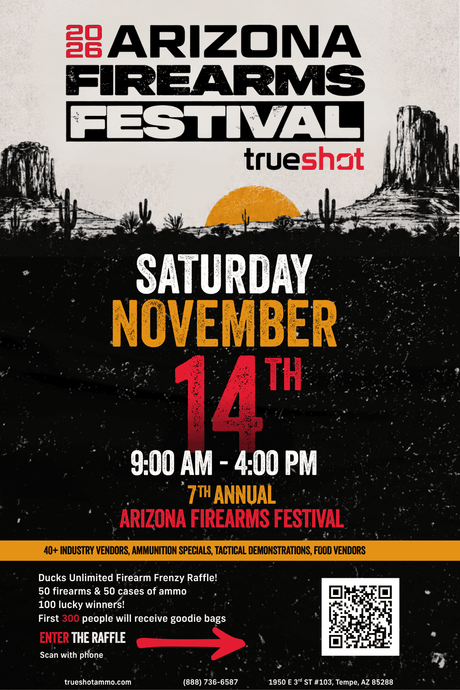 2026 Arizona Firearms Festival - Saturday, November 14th