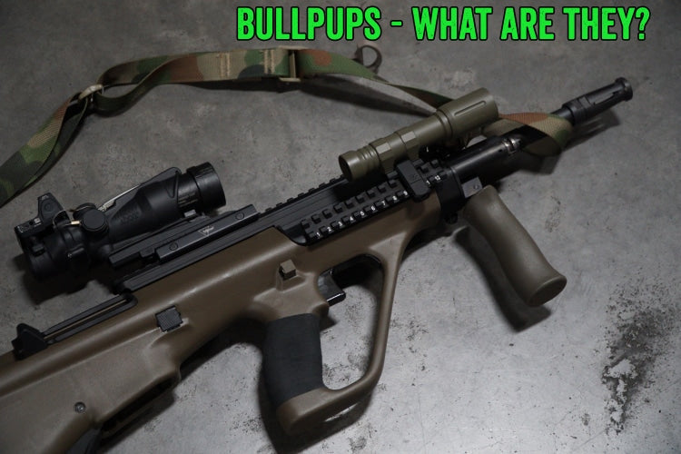 Bullpups - What are They?