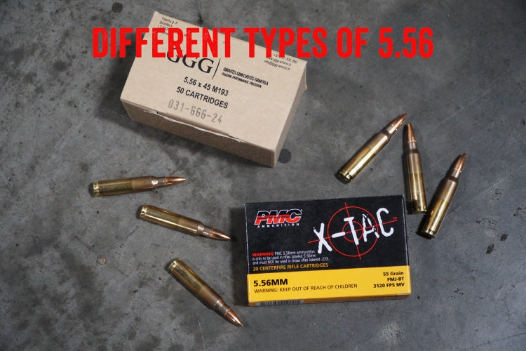 Different Types of 5.56 Ammo