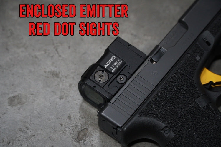 Enclosed Emitter Red Dot Sights