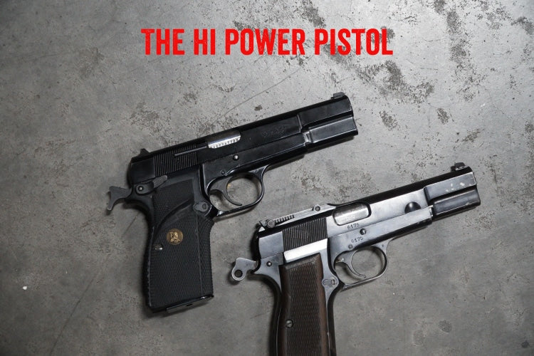 The Hi Power Pistol