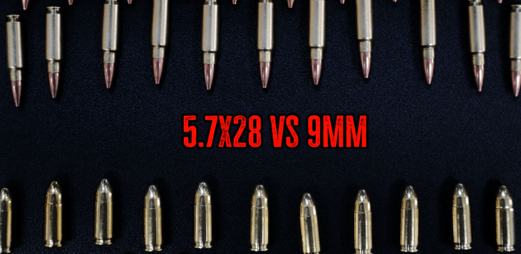 5.7x28 vs 9mm